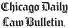 Chicago Daily Law Bulletin Logo